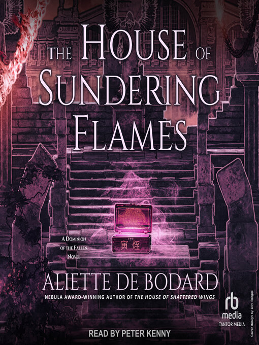 Title details for House of Sundering Flames by Aliette de Bodard - Wait list